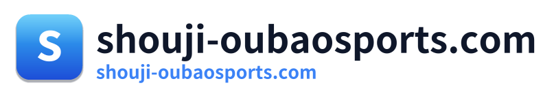 shouji-oubaosports.com